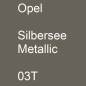 Preview: Opel, Silbersee Metallic, 03T.